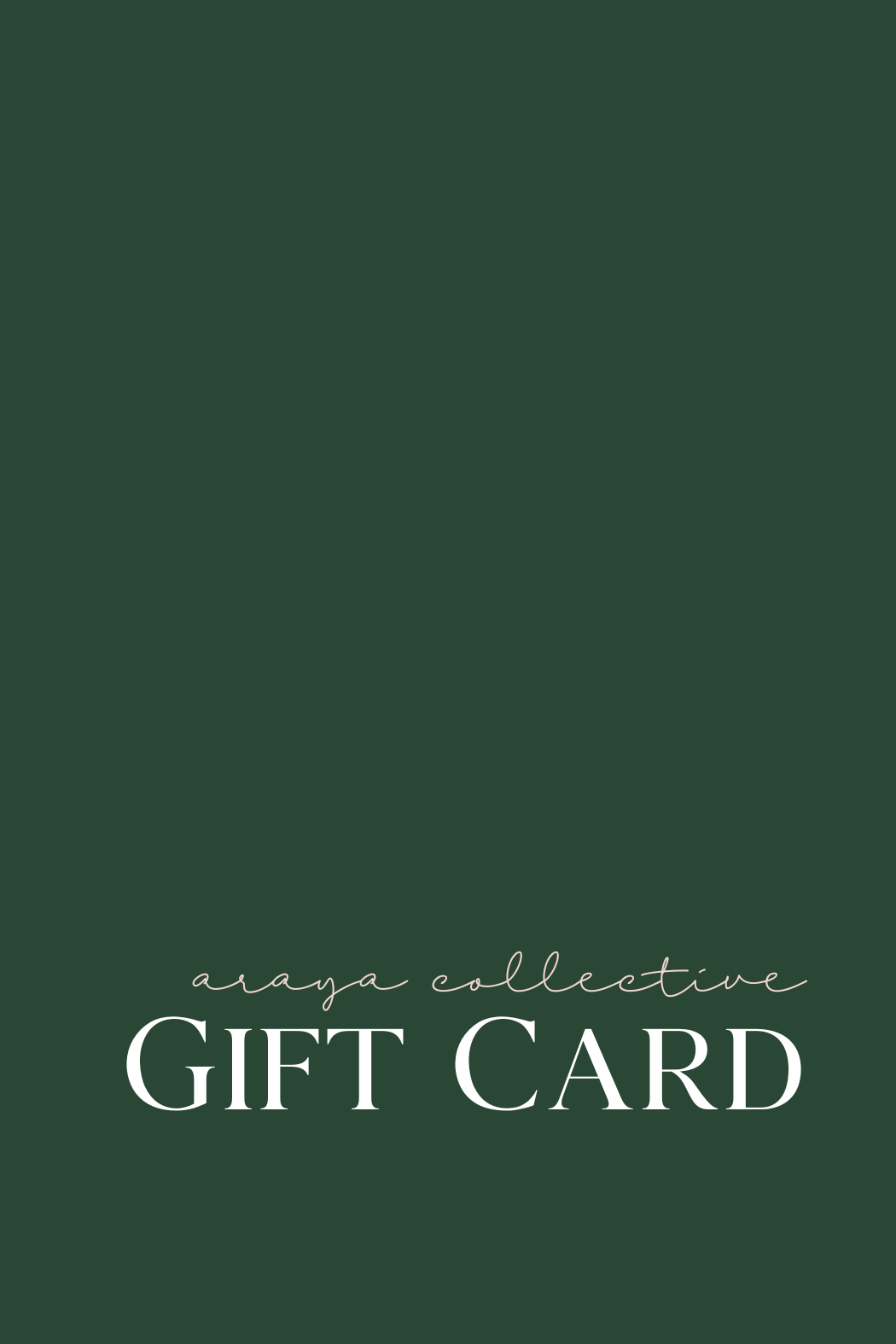 Araya Collective Gift Card
